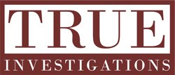 True Investigations Inc.