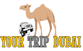 Your Trip Dubai