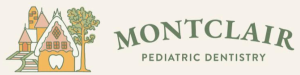 Montclair Pediatric Dentistry