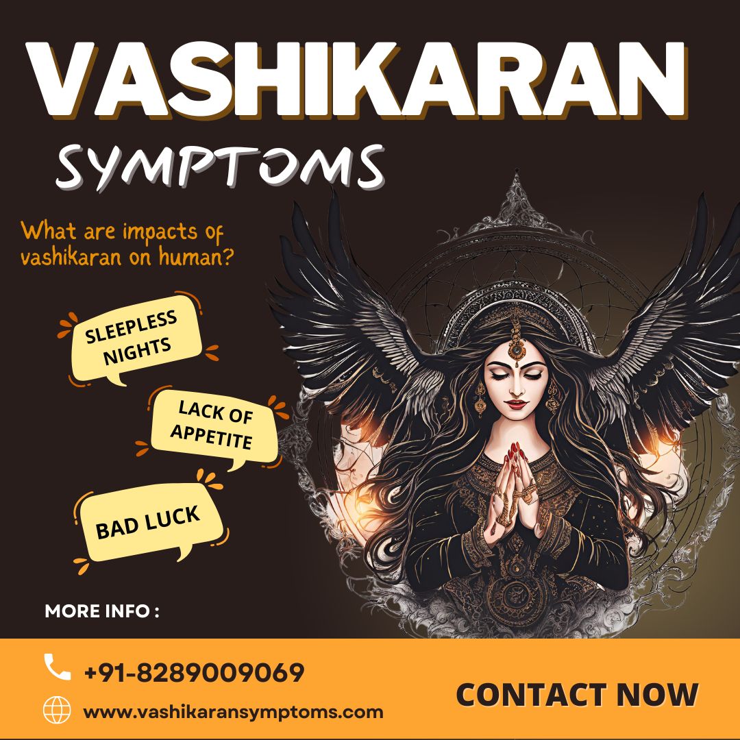 Vashikaran Symptoms