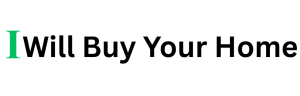 I Will Buy Your Home