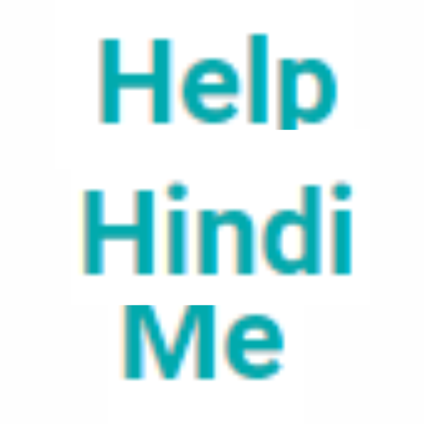 Help Hindi Me