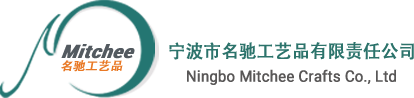NINGBO MITCHEE CRAFTS CO., LTD