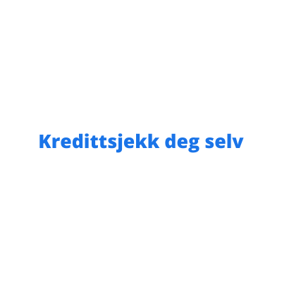 Kredittsjekk deg selv