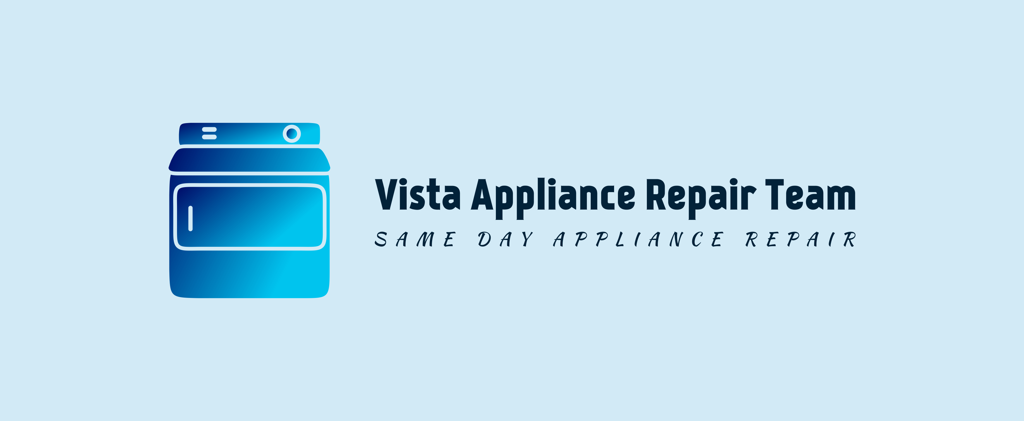 Vista Appliance Repair Team