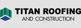 Titan Roofing and Construction