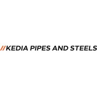 Kedia Pipes and Steels
