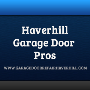 Haverhill Garage Door Pros