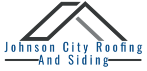 Johnson City Roofing And Siding