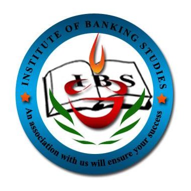 INSTITUTE OF BANKING STUDIES (IBS)