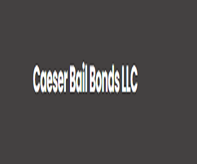Caeser Bail Bonds LLC