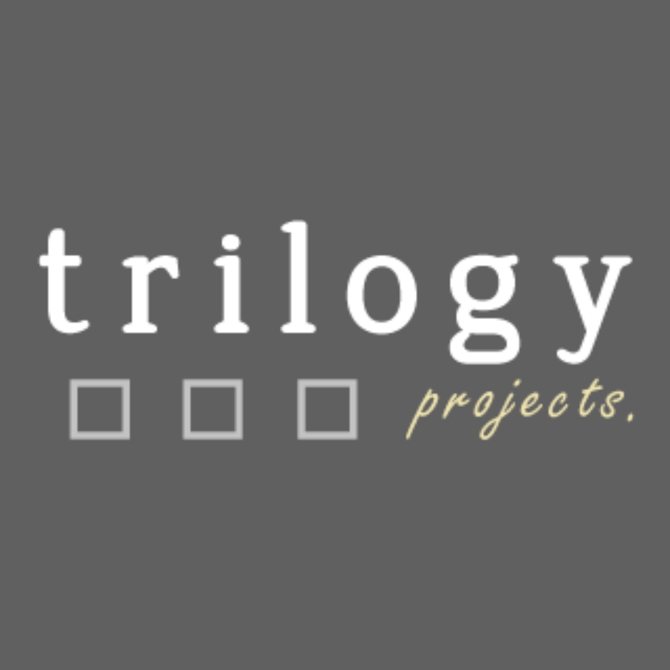 Trilogy Projects 