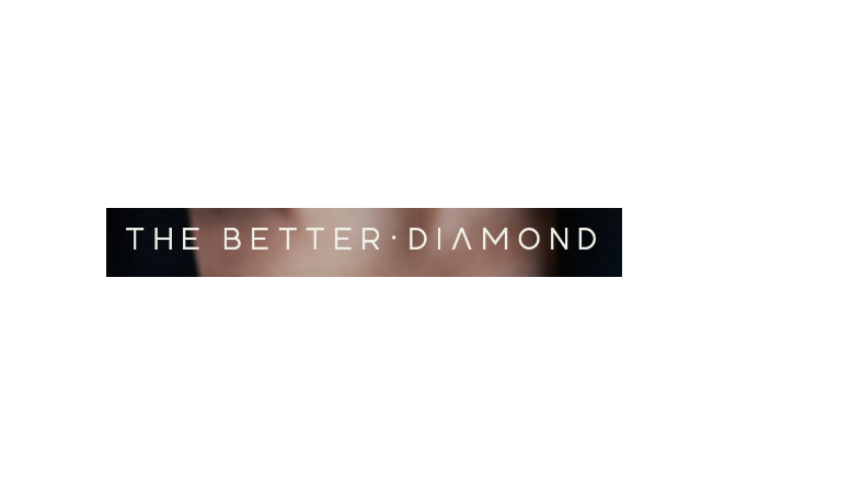 The Better Diamond