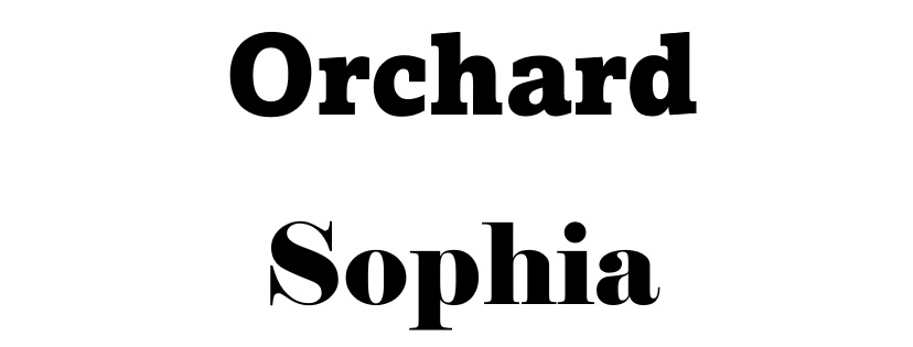 Orchard Sophia