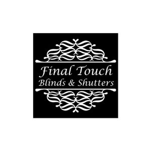 Final Touch Blinds & Shutters