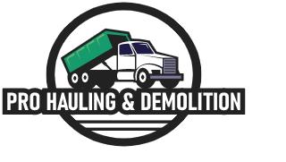 PRO Hauling And Demolition