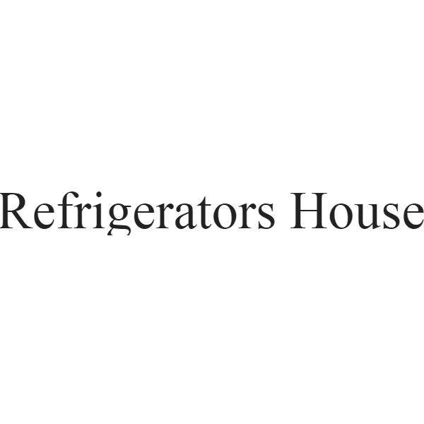Refrigerators House