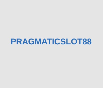 PRAGMATICSLOT88