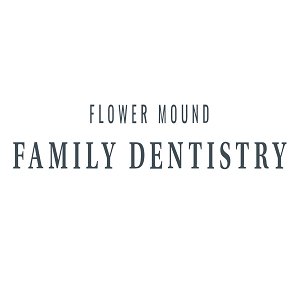 Flower Mound Family Dentistry