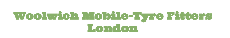 Woolwich Mobile-Tyre Fitters London