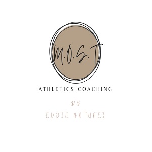 Eddie Antunez - M.O.S.T Athletics coaching