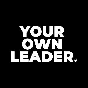 Your Own Leader
