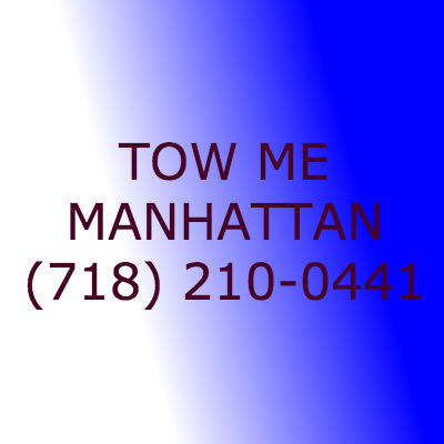 Tow Me Manhattan