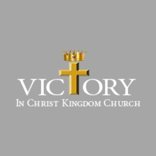 Victory In Christ Kingdom Church