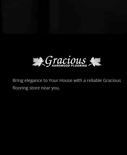 Gracious Hardwood Flooring