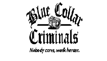 Blue Collar Criminals