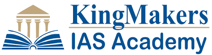 KingMakers IAS Academy