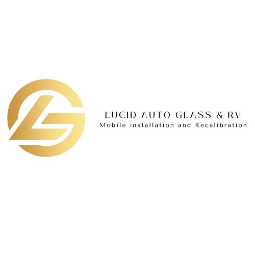 Lucid Auto Glass and Rv