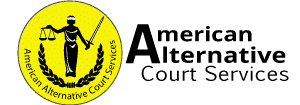 American Alternative Court Services, LLC