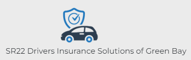 SR22 Drivers Insurance Solutions of Green Bay