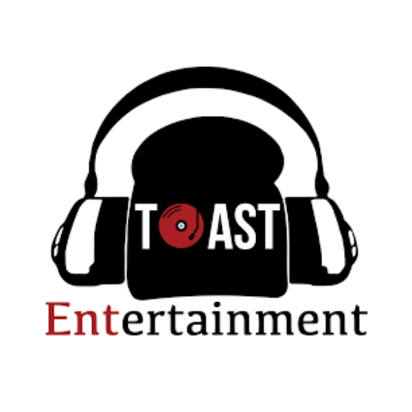 Toast Entertainment