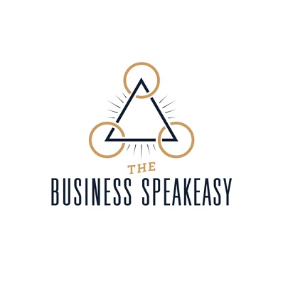 The Business Speakeasy