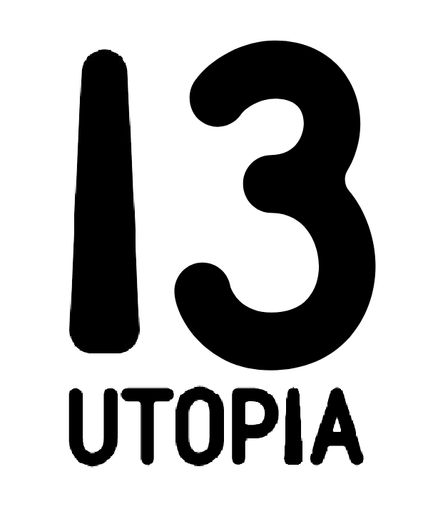 13 UTOPiA