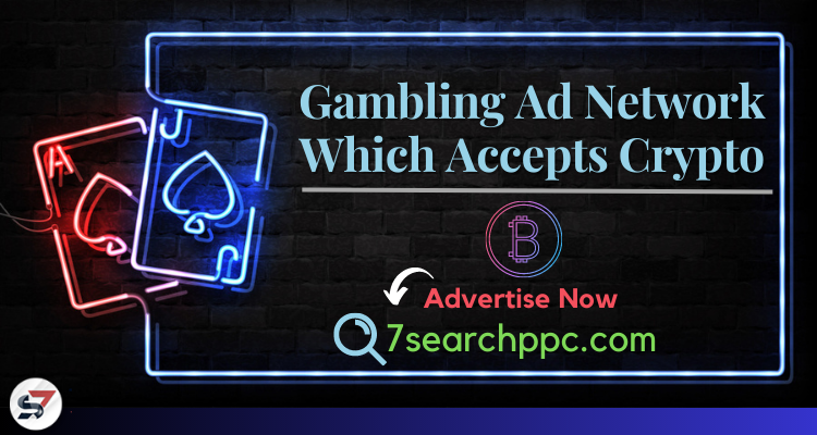 Advertise Online Gambling with an Ad Network that Accepts Crypto