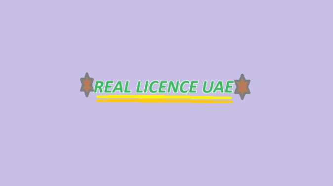 Real Licence UAE