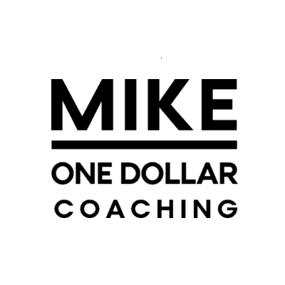 Mike One Dollar Coaching