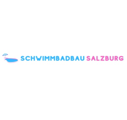 Schwimmbadbau Salzburg