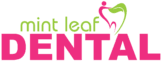 Mint Leaf - Best Dentist in Gurgaon (Sector 67)