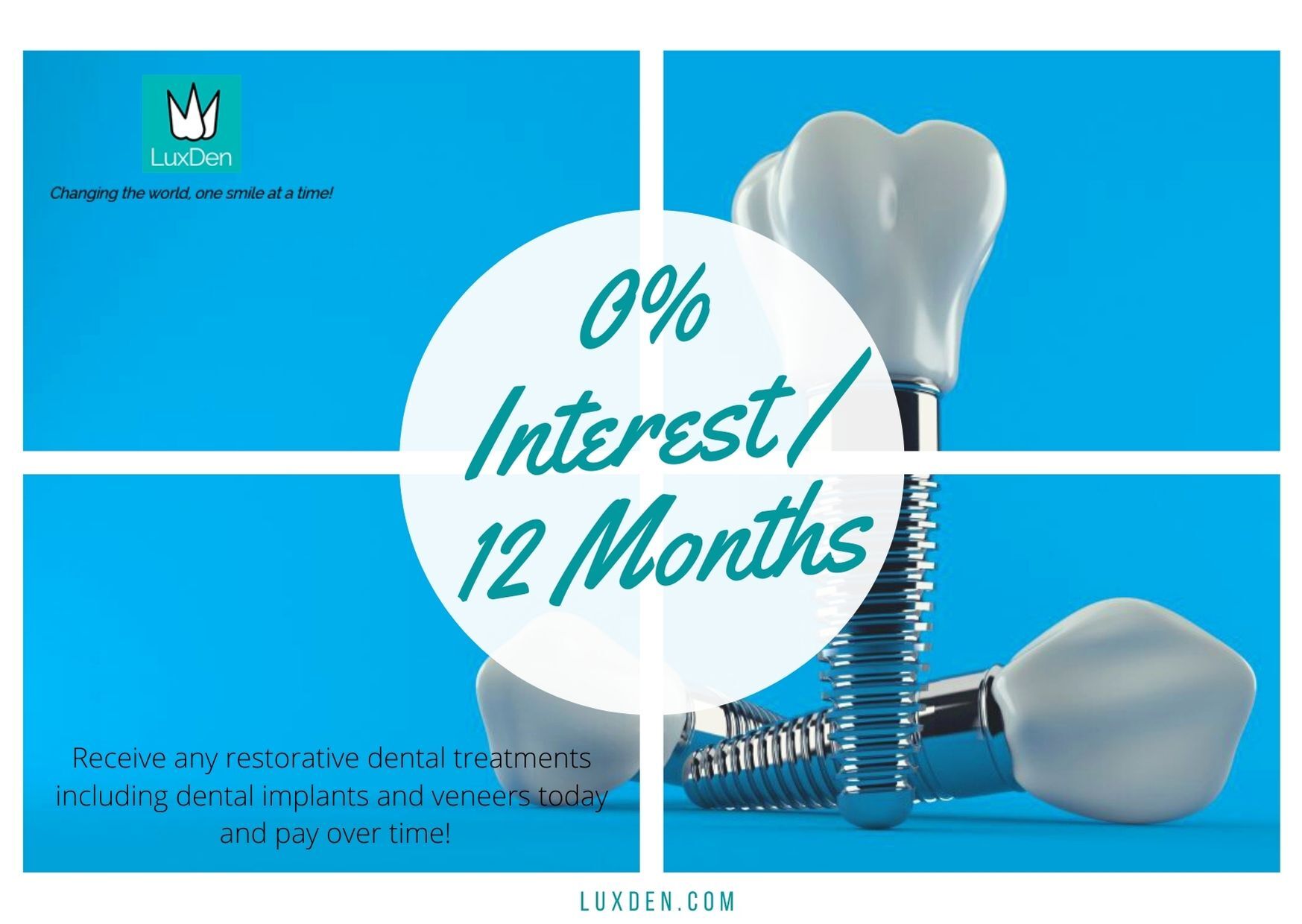 LuxDen Dental Center offers interest-free financing.