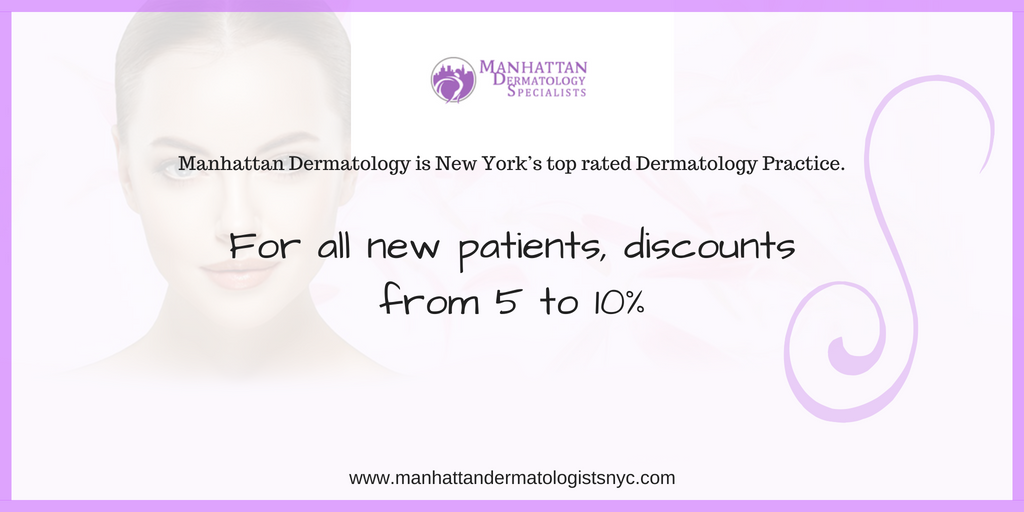 Discount from Manhattan Dermatology Specialists Upper East Side for all new patients