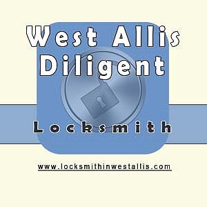 West Allis Diligent Locksmith