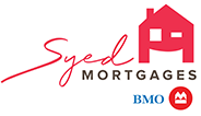 Syed Mortgages With BMO Mortgage