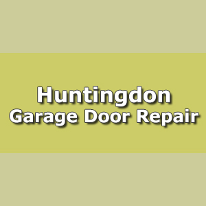 Huntingdon Garage Door Repair