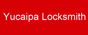 Yucaipa Locksmith