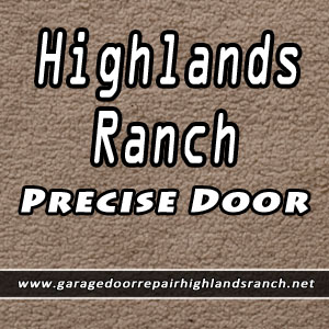 Highlands Ranch Precise Door