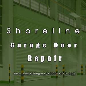 Shoreline Garage Door Repair